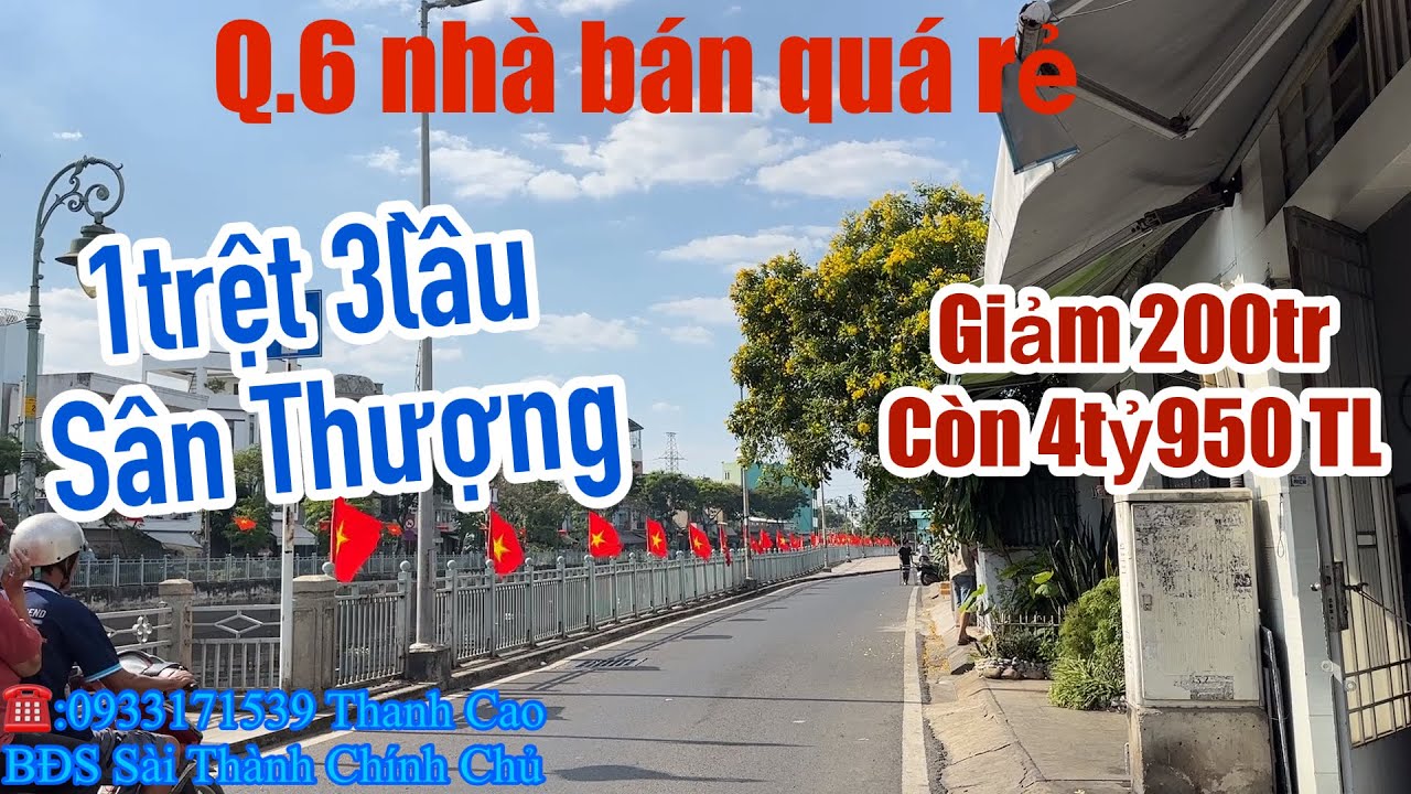 Q.6 nhà bán quá rẻ nhanh mới kịp nha trệt 3lầu sân thượng Full BTCT 4tỷ950T☎️:0933171539 Thanh Cao 