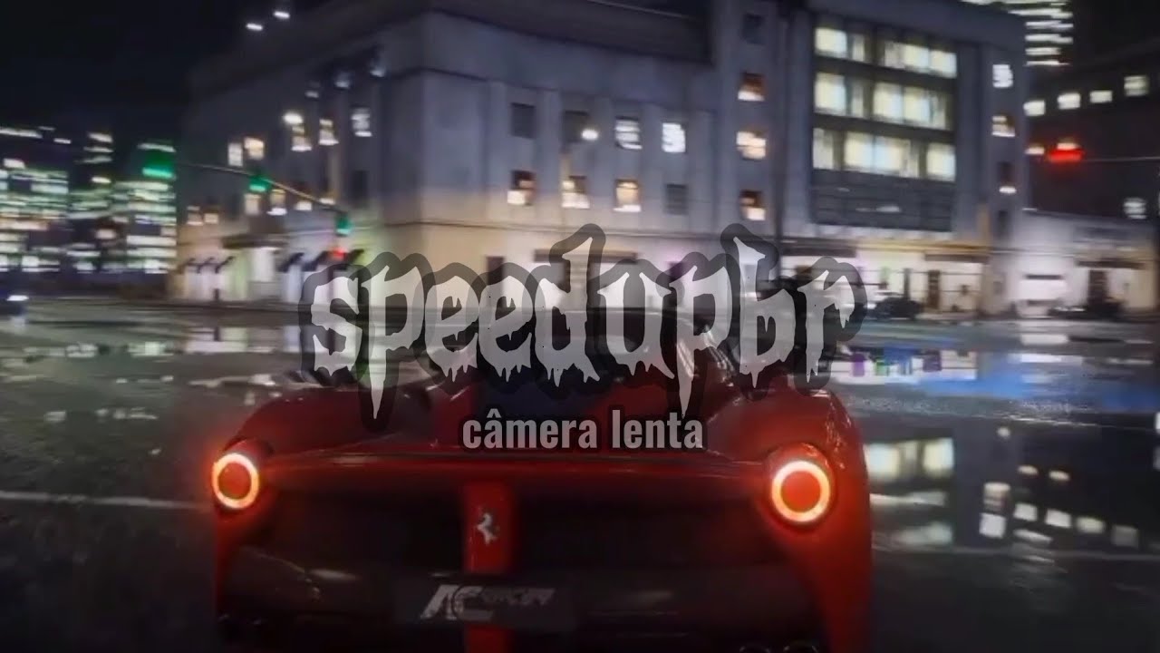 câmera lenta - speed up