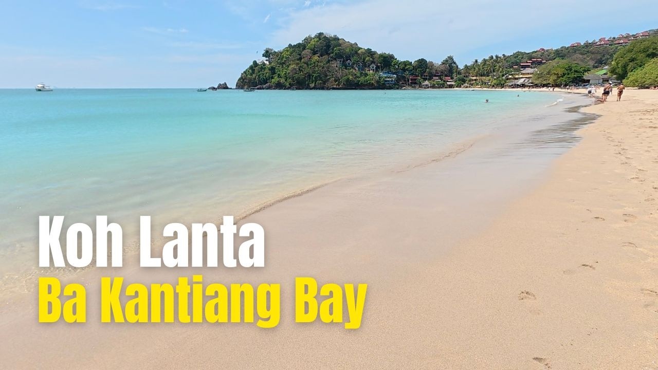 【🇹🇭 Koh Lanta | Ba Kantiang Bay (Ba Kantiang Beach), Таиланд】