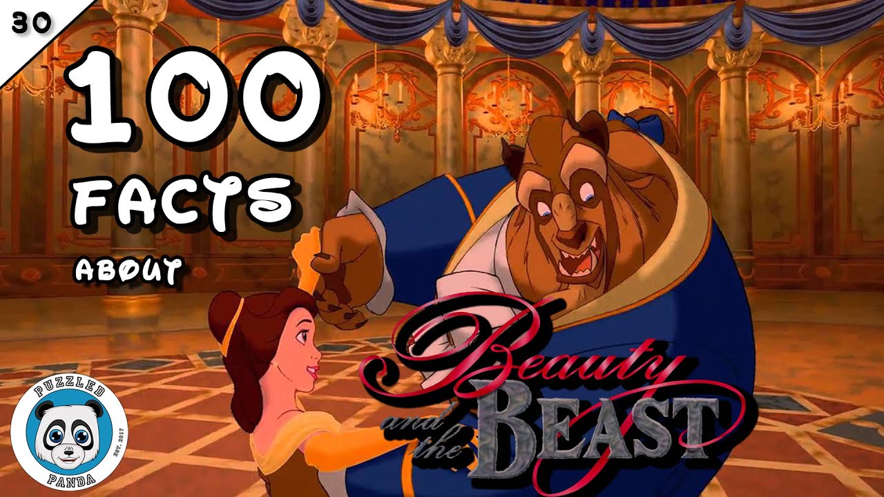 100 Facts about Beauty and the Beast | Disney Animation #30