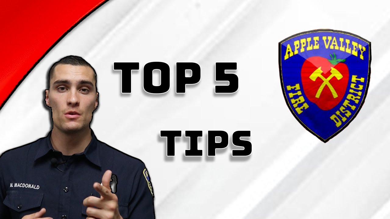{ Top 5 } Tips for your next Firefighter Interview
