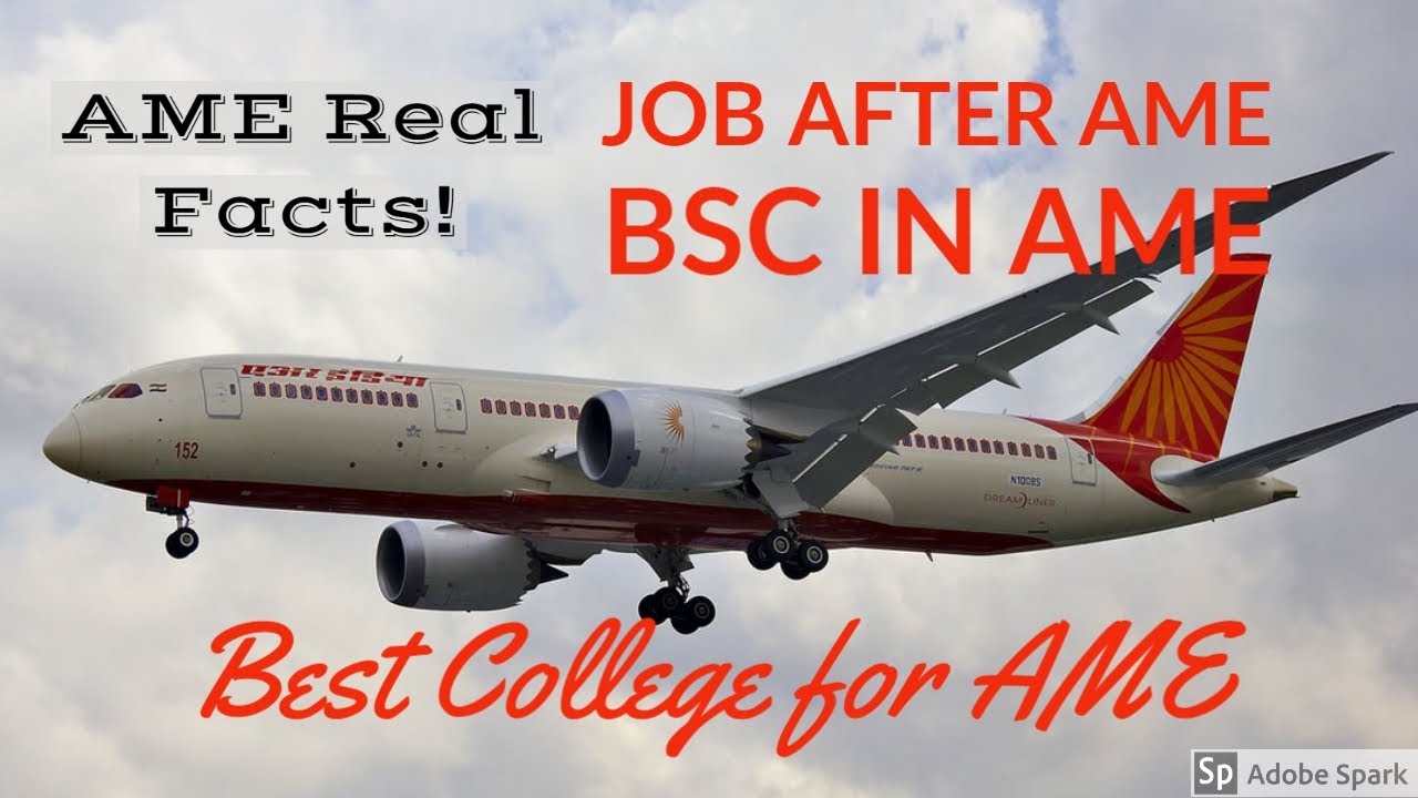 Aircraft Maintenance engineering | BSc AME | Real Truth of AME |  Jobs in aviation in india