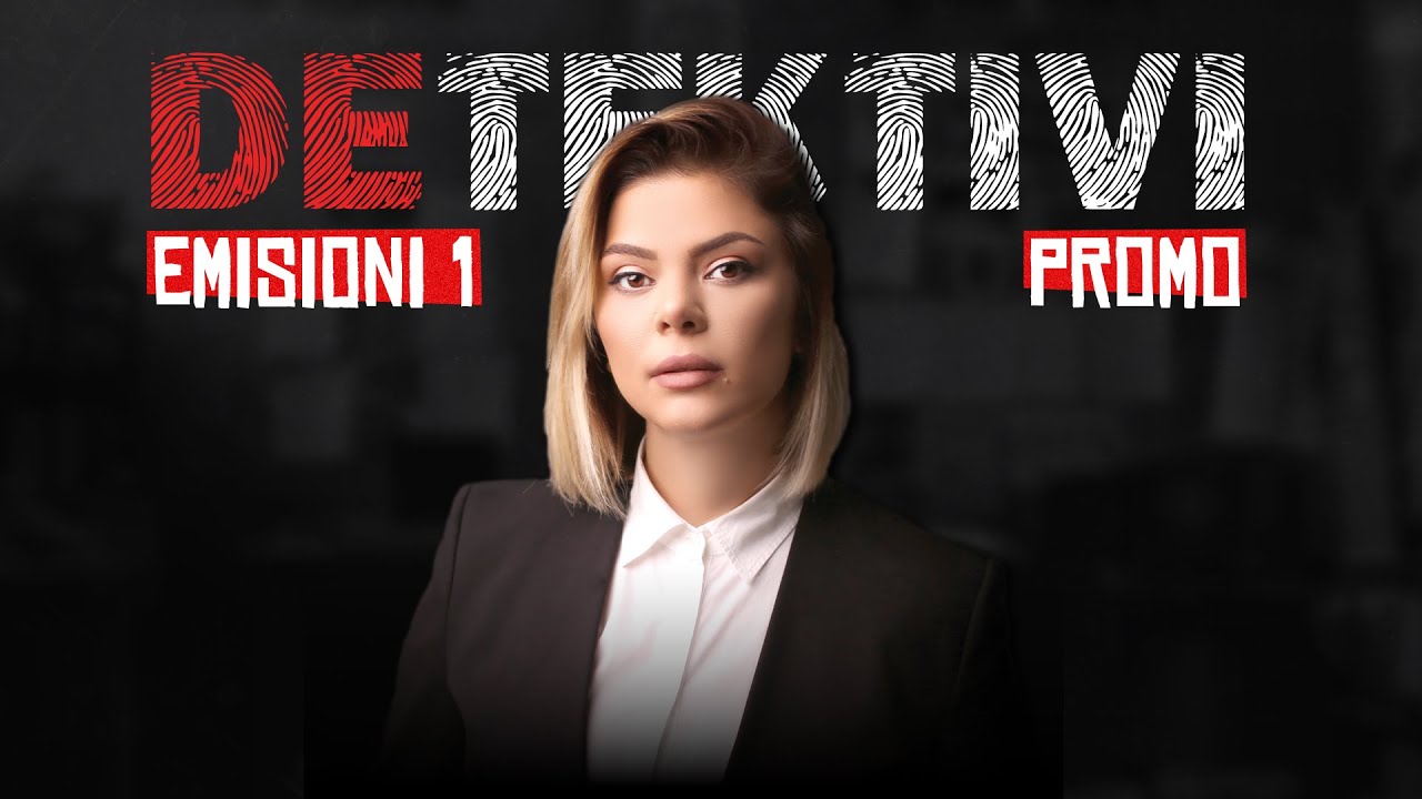 PROMO - DETEKTIVI - EMISIONI 1