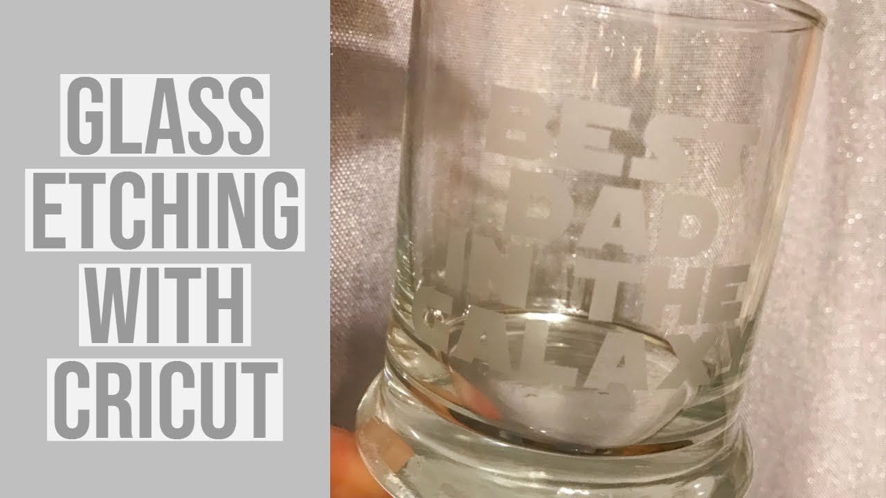 GLASS ETCHING WITH CRICUT& ARMOUR ETCH | FATHER'S DAY GIFT IDEA