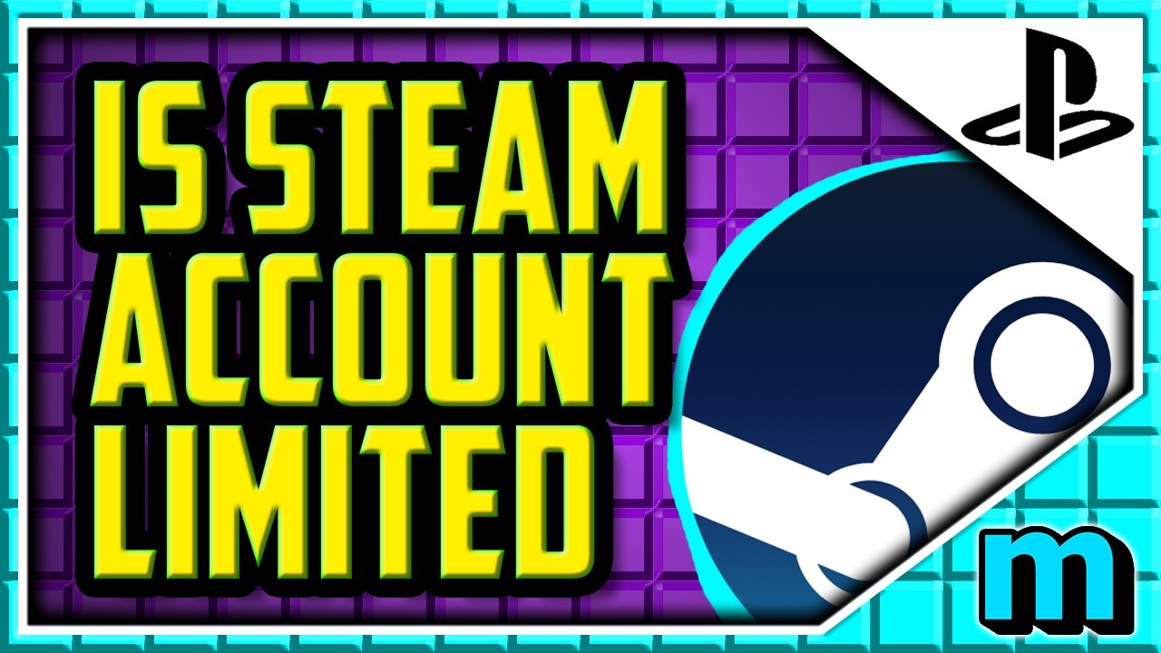 Как проверить, ограничена ли ваша учетная запись Steam (ПРОСТО) - Ваша учетная запись Steam огран...
