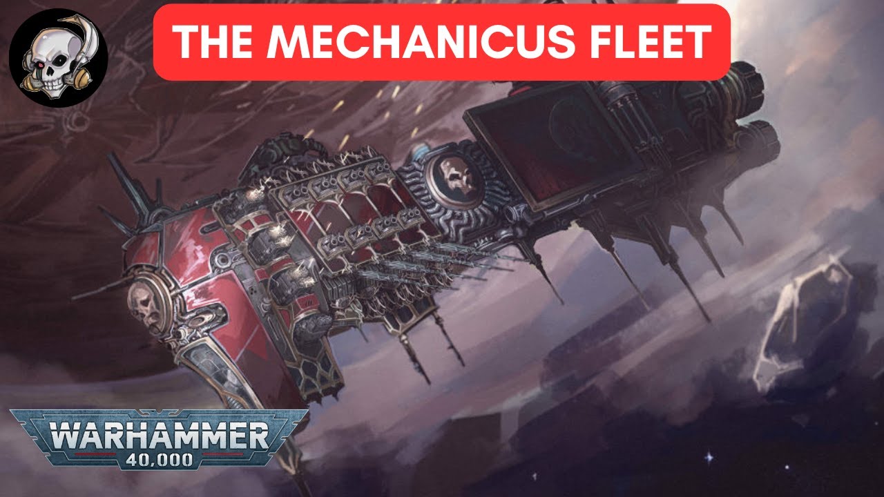 40K LORE - THE ADEPTUS MECHANICUS FLEET