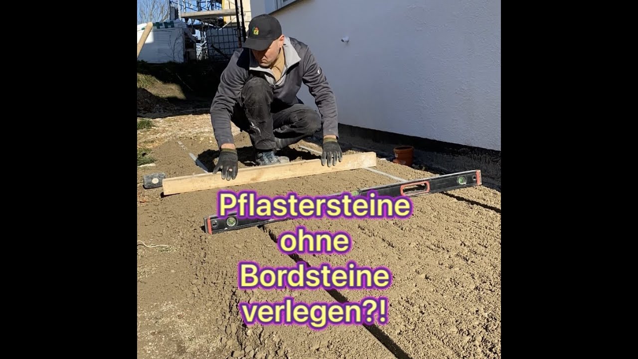 Pflastersteine ohne Bordsteine verlegen