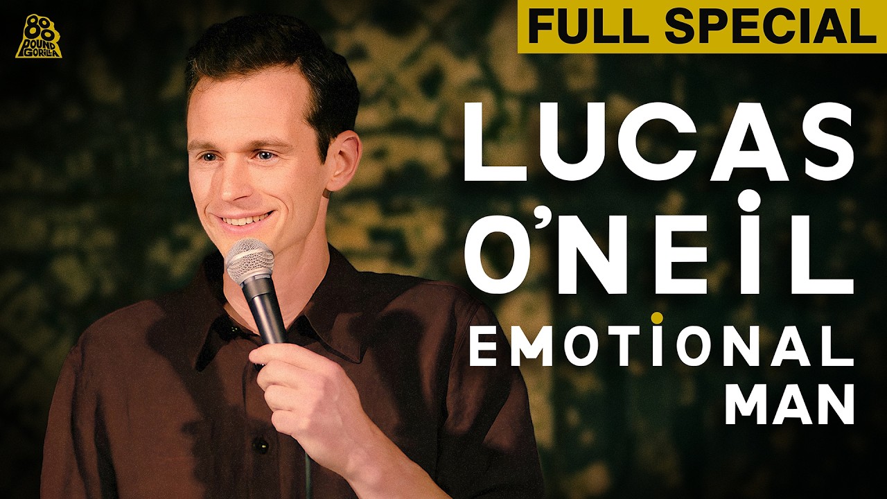 Lucas O'Neil | Emotional Man (Full Comedy Special)