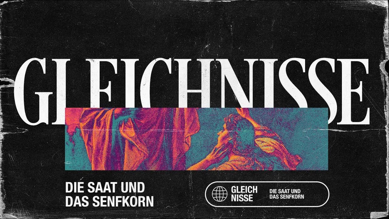 Florian Leuschner | Gleichnisse: Die Saat und das Senfkorn