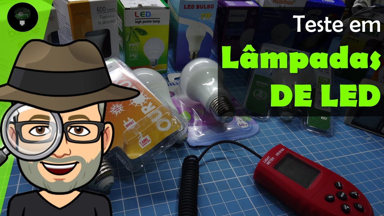Teste de L&acirc;mpadas LED. Qual a melhor op&ccedil;&atilde;o de compra?