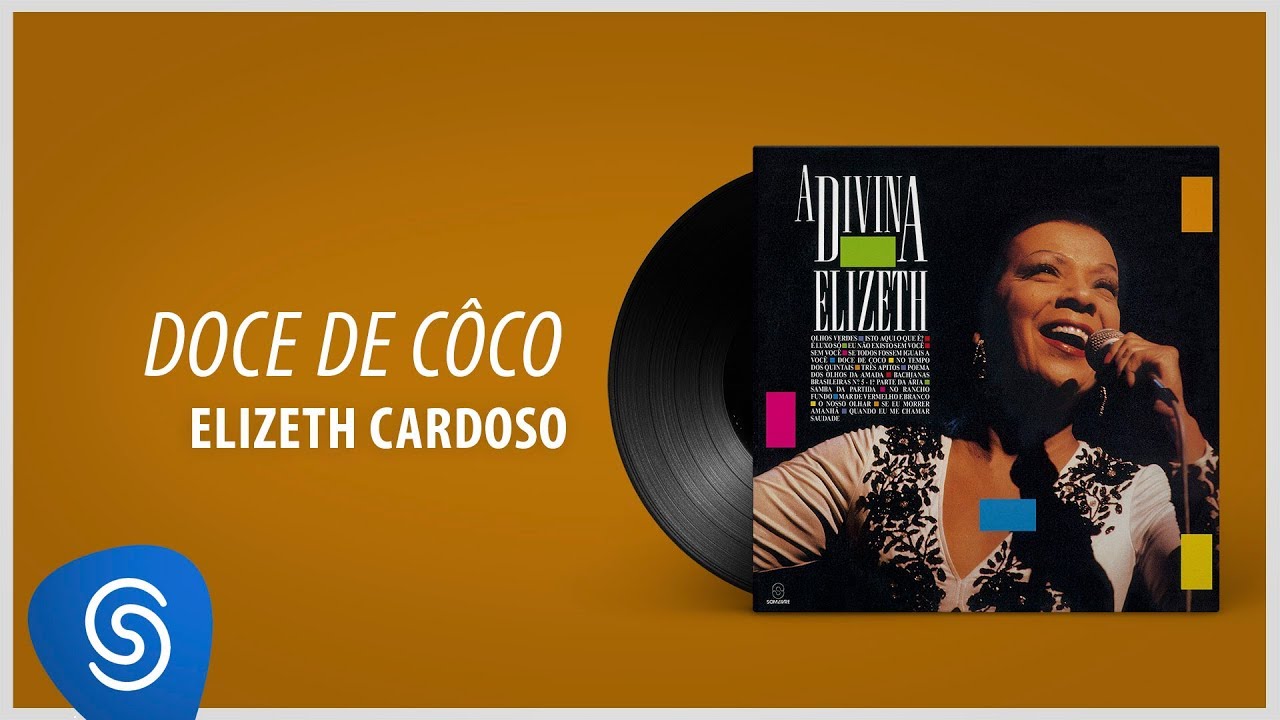 Elizeth Cardoso - Doce de Côco Ao Vivo (