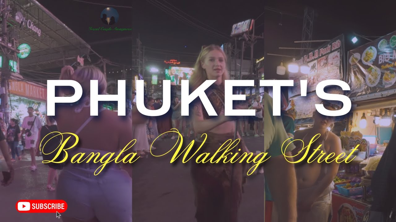 🔥ফুকেটের বাংলা ওয়াকিং স্ট্রিটের নাইট লাইফ | Phuket Bangla Walking Street  Night Life 2025