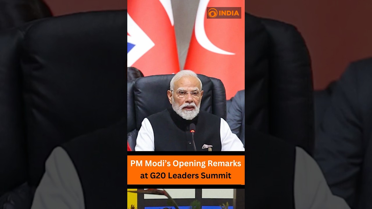 PM Modi&rsquo;s Opening Remarks at G20 Leaders Summit