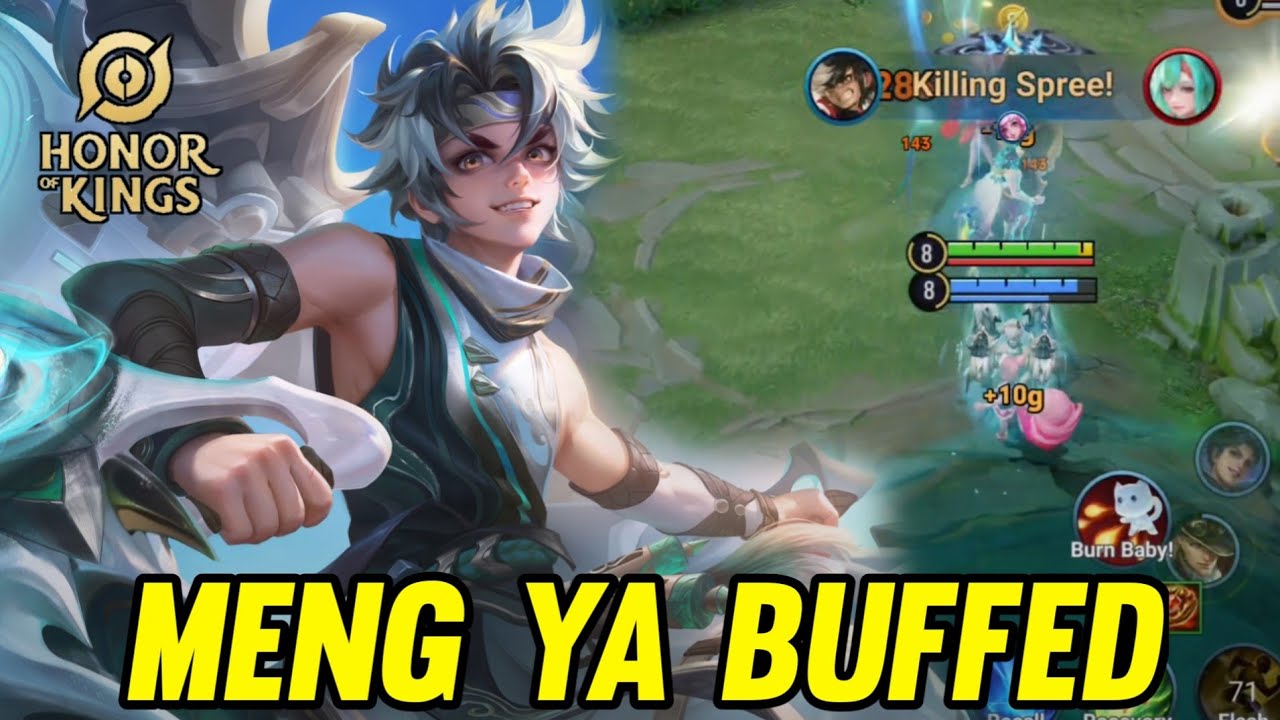 MENG YA BUFFED NEW PATCH - HONOR OF KINGS