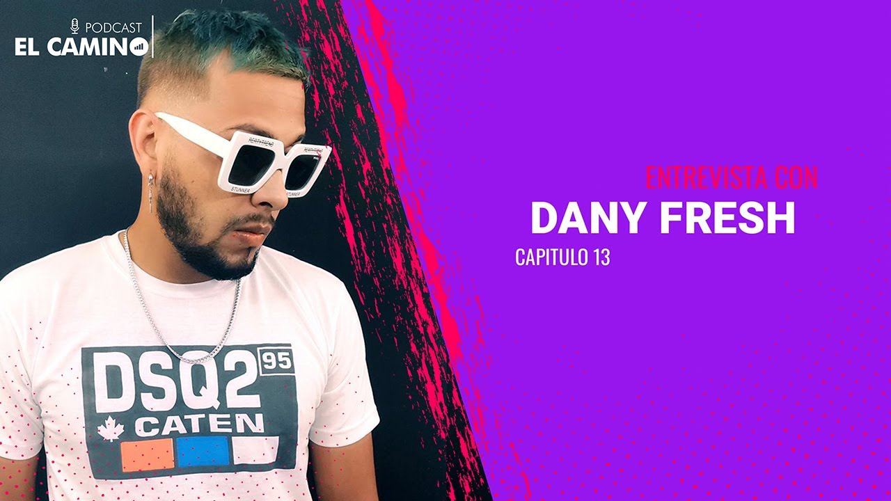 RENOVACI&Oacute;N, AUTENTICIDAD y PASI&Oacute;N      DANY FRESH