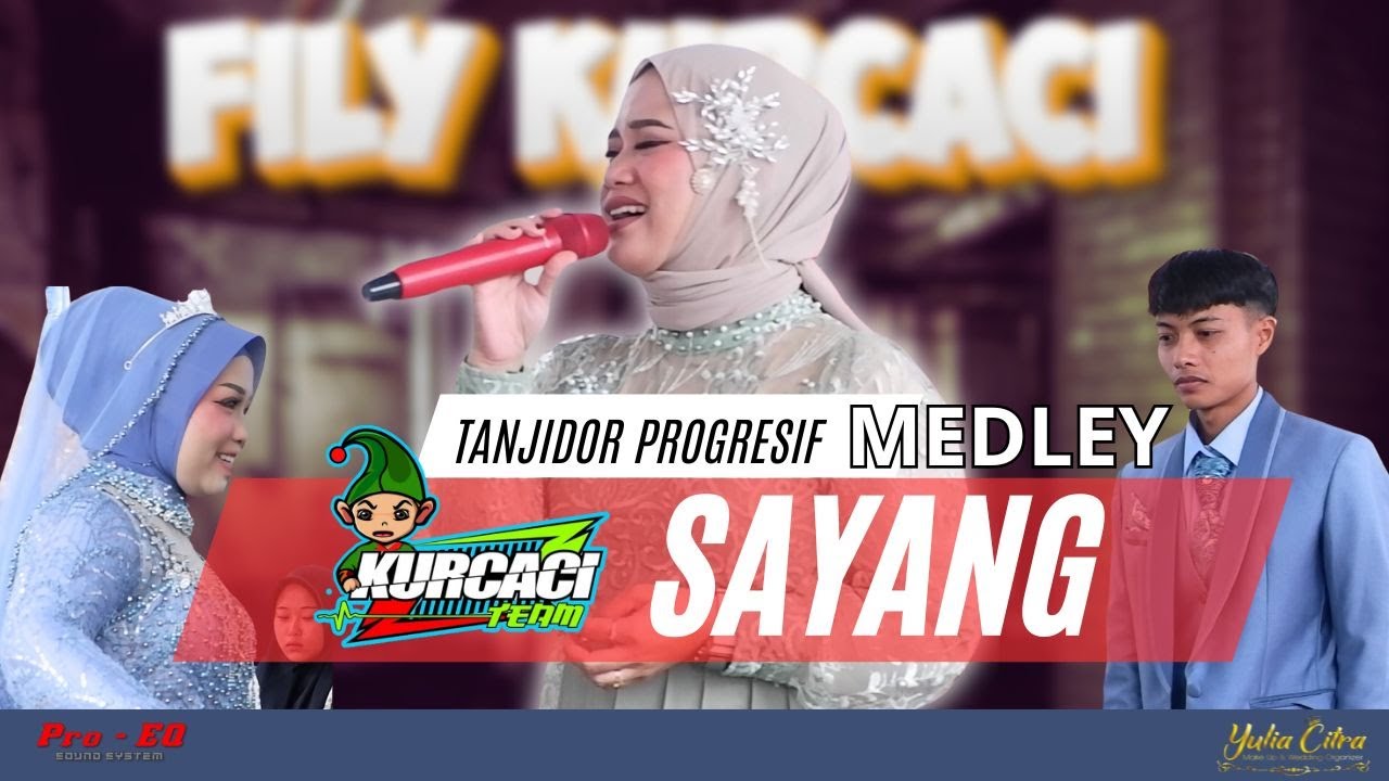 MEDLEY SUNDA BUHUN TANJIDOR progresif FILY KURCACI feat INA SALSA - Dhea aw - Shevie