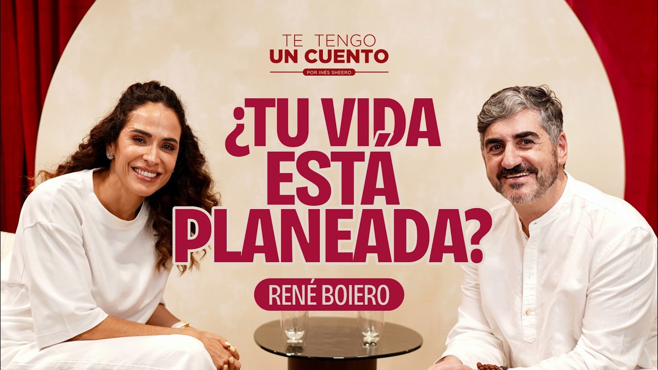 ¿Elegiste tu VIDA antes de NACER? 🫣 Te Tengo Un Cuento con René Boiero | Ines Sheero