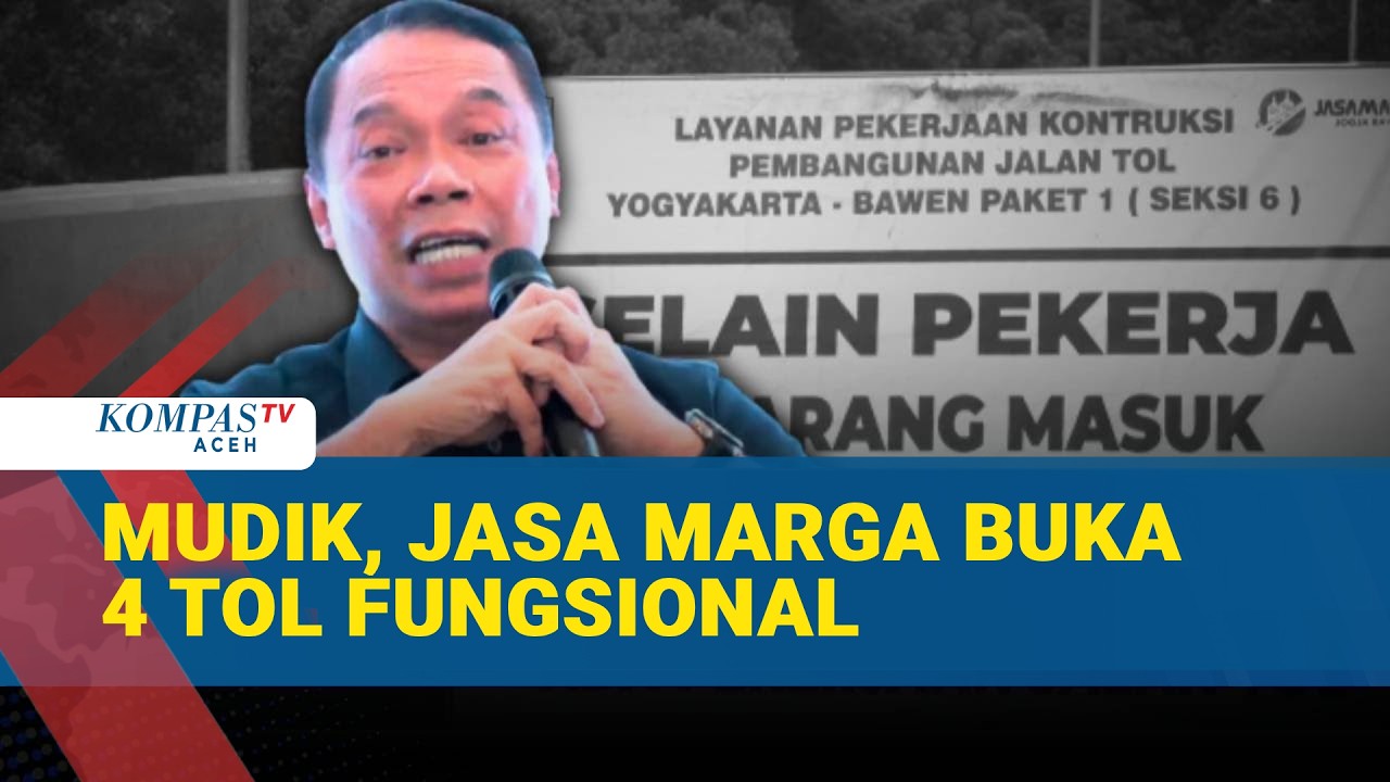 Arus Mudik Membludak, 4 Tol Fungsional Disiapkan Tampung 3,5 Juta Kendaraan