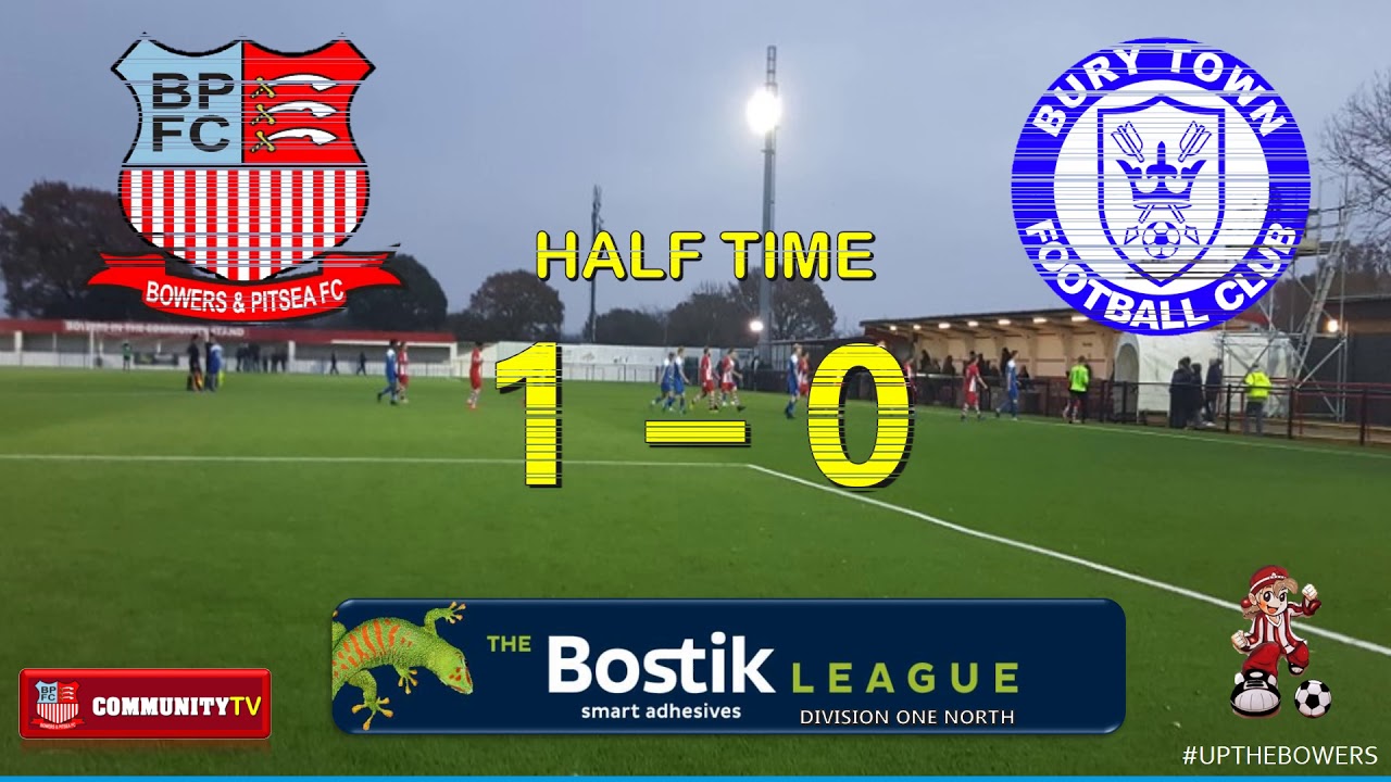 🎥 HIGHLIGHTS - Bowers & Pitsea FC v Bury Town FC - Bostik League - 24/11/2018