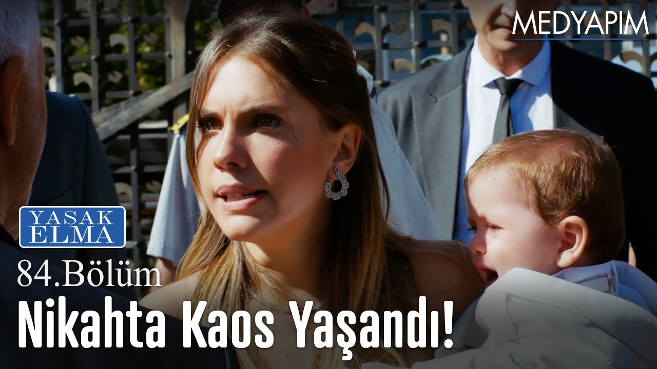 Nikahta kaos yaşandı! - Yasak Elma 84. Bölüm