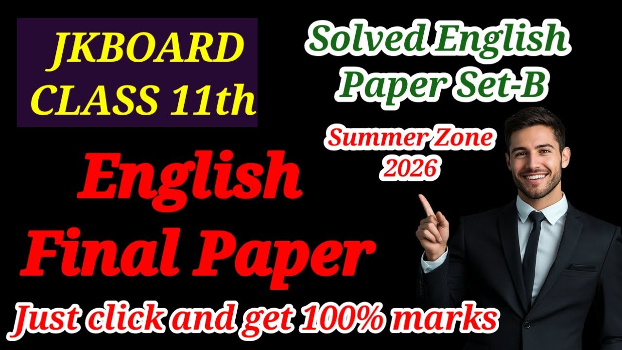 Jkbose English Paper Class 11th Summer Zone Jammu Division 2026 | Solved english paper jkbose 11th 
