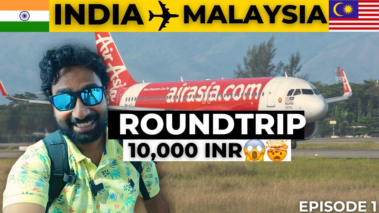 MALAYSIA VISA FREE For INDIANS | Chennai to Kuala Lumpur by Air Asia | Immigration Process - Ep 1