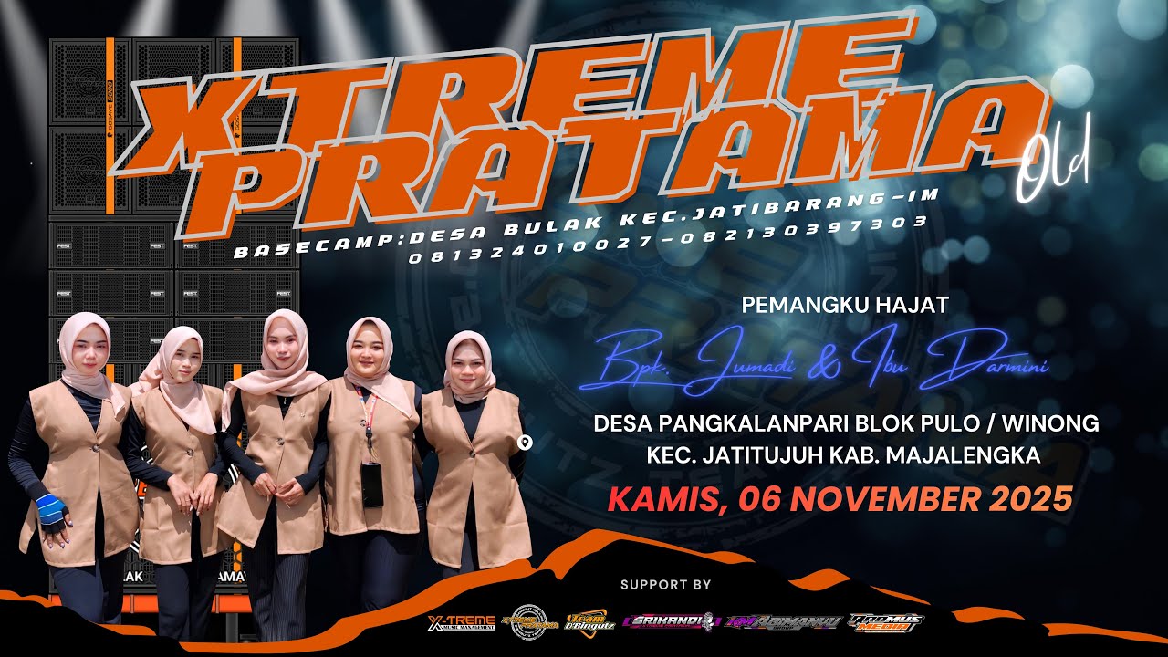 🔴LIVE SINGA DANGDUT X-TREME PRATAMA OLD | HOW DESA PANGKALANPARI JATITUJUH MAJALENGKA | KAMIS 06 NOV
