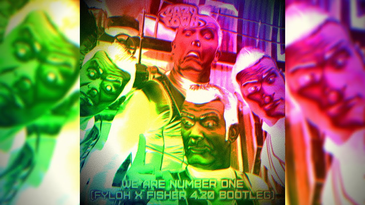 Lazy Town - We Are Number One (Fyloh x Fisher 4.20 Bootleg) [FREE DOWNLOAD] (OFFICIAL VISUALIZER)