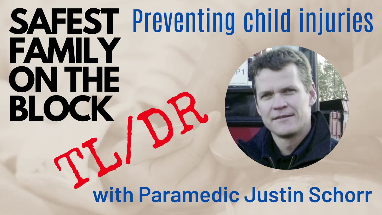 Preventing Childhood Injuries with Justin Shore (The Short Version)