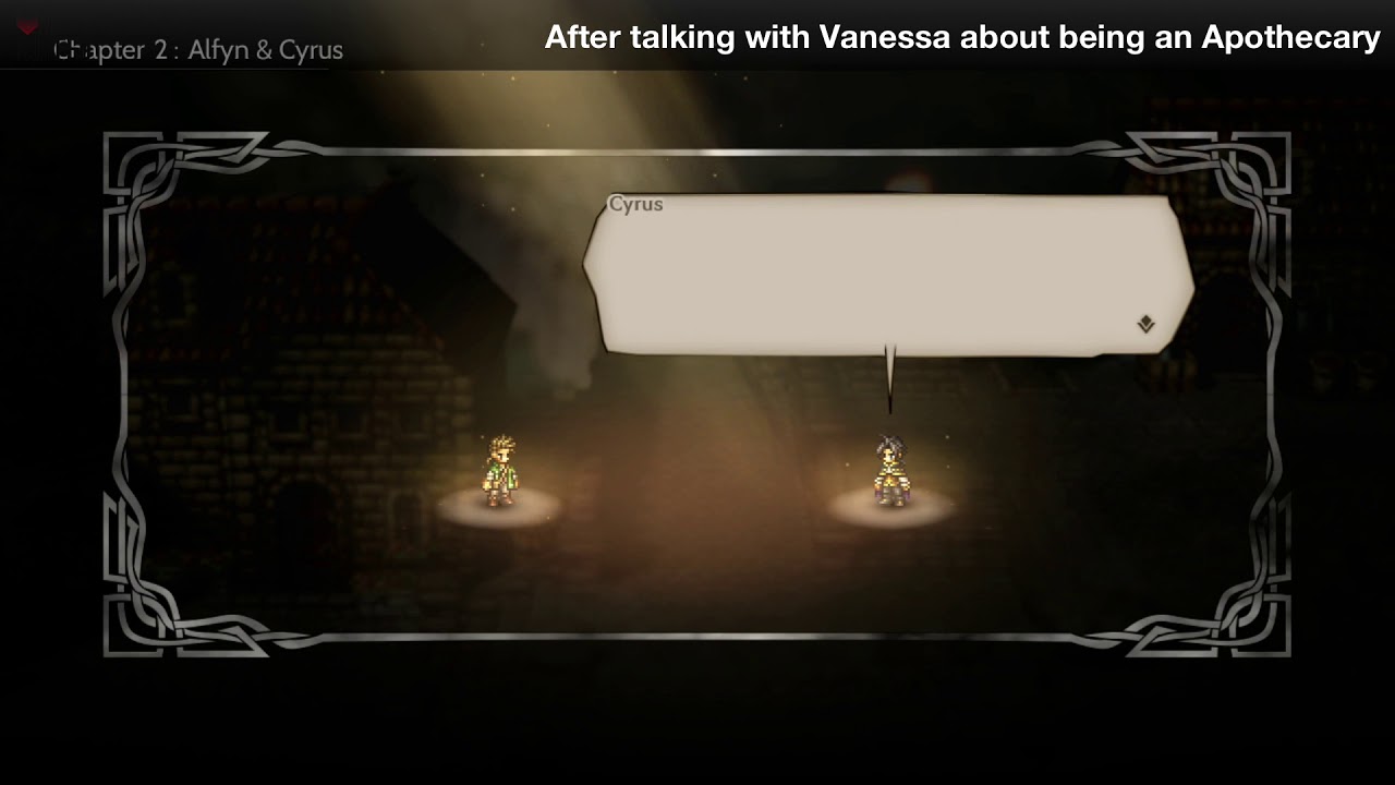 [Octopath Traveler] Alfyn Chapter 2 Banter