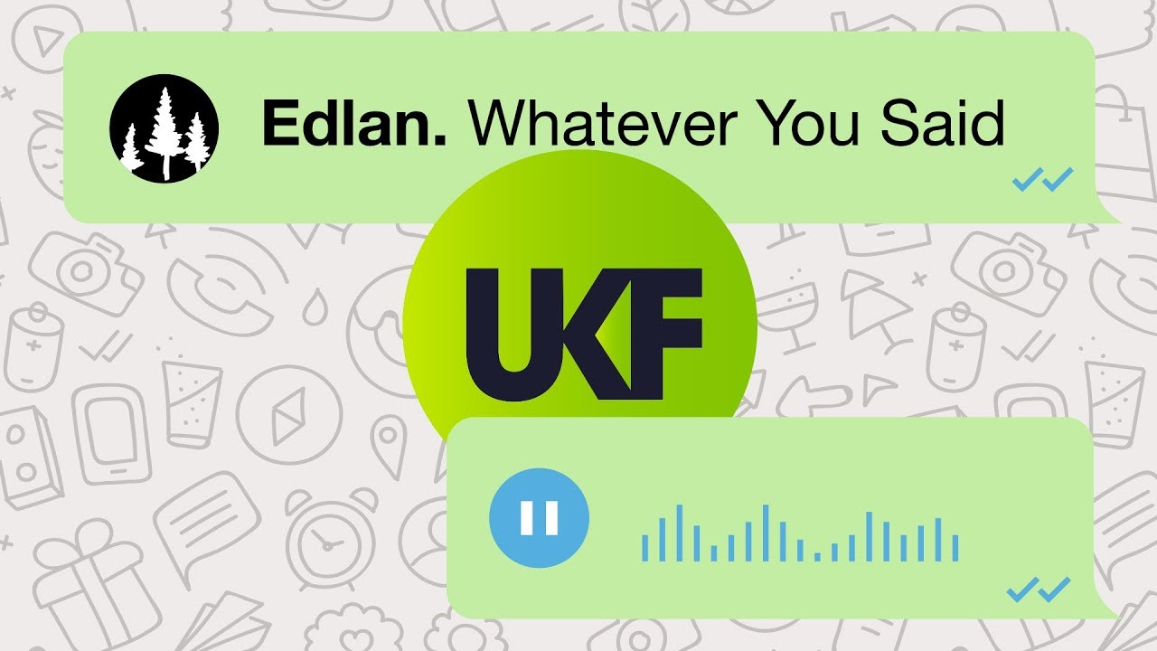 Edlan - Whatever You Said