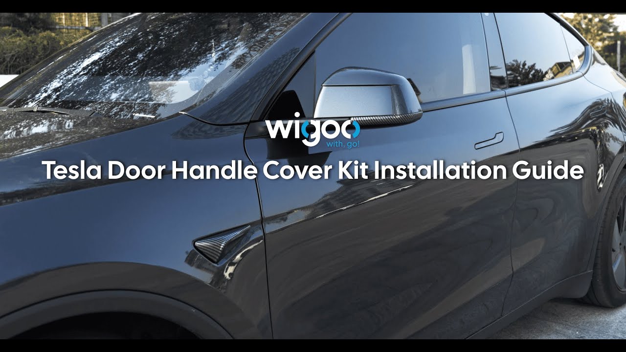 Wigoo Tesla New Model Y Juniper Door Handle Cover Kit Installation Guide