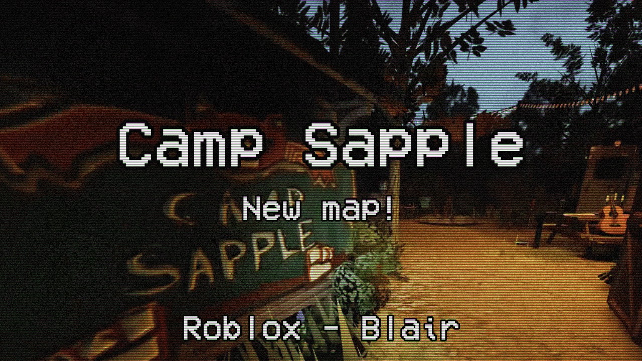 ROBLOX | Blair - Camp Sapple (Solo Perfect Game)