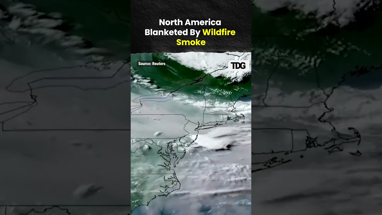 North America Covered In Wildfire Smoke | Dangerous Air Quality Crisis Spreads