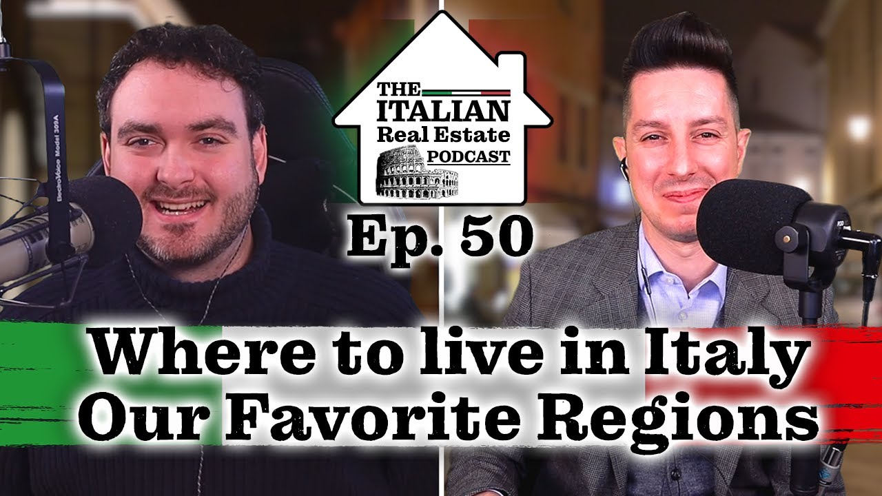 Where To Live in Italy - Our Favorite Regions