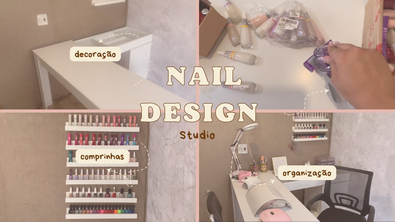 Montando meu studio de Nail Dasign