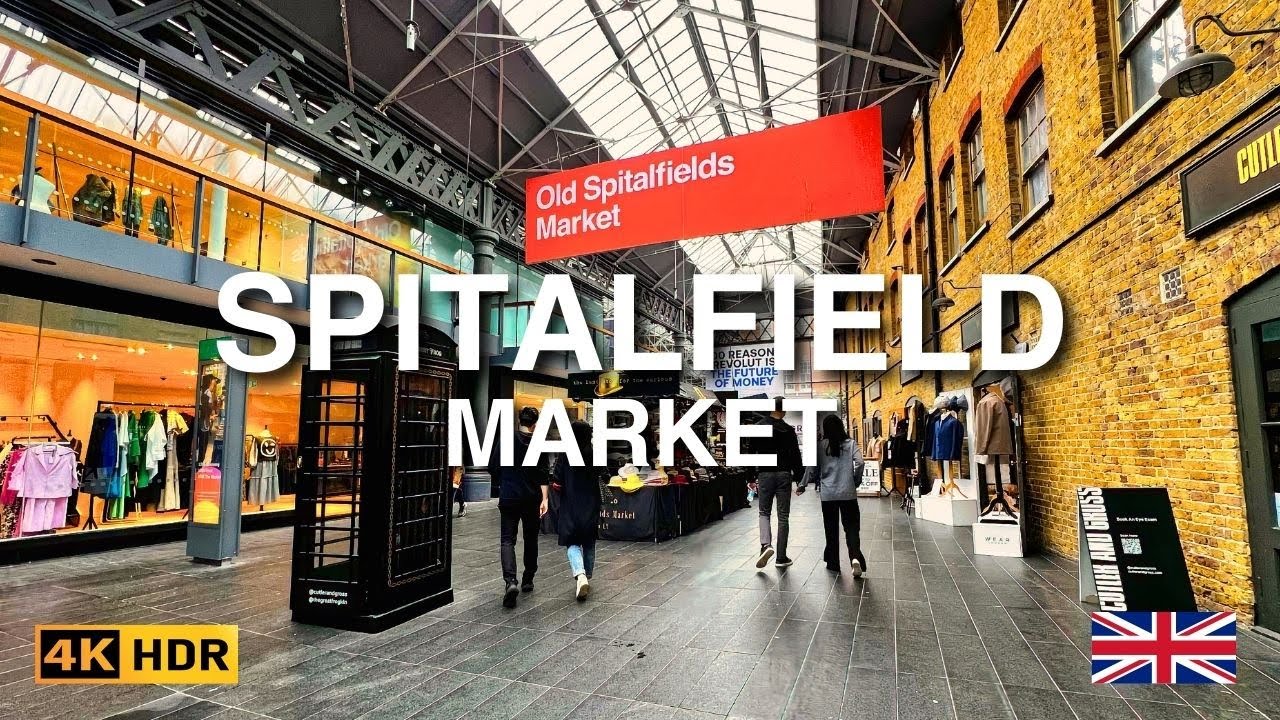 🇬🇧 4K HDR | London Spitalfield Market Walking Tour | Vibrant Central London Walk