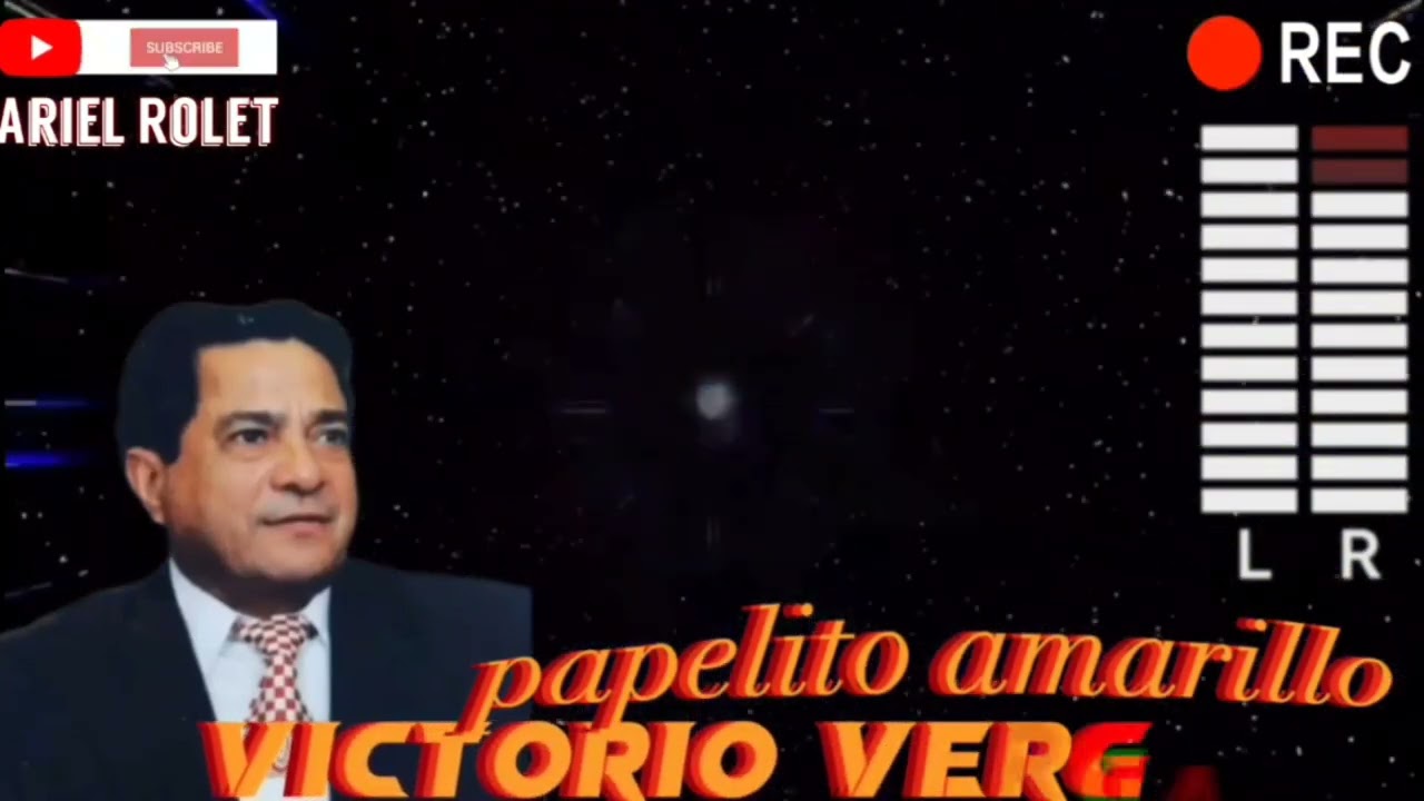 VICTORIO VERGARA & LOS PLUMAS NEGRA ♡PAPELITO AMARILLO♡🟢EN VIVO🟢@nenitovargasoficial