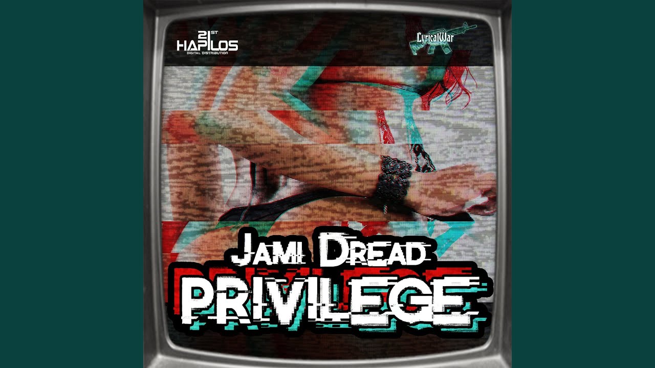 Privilege