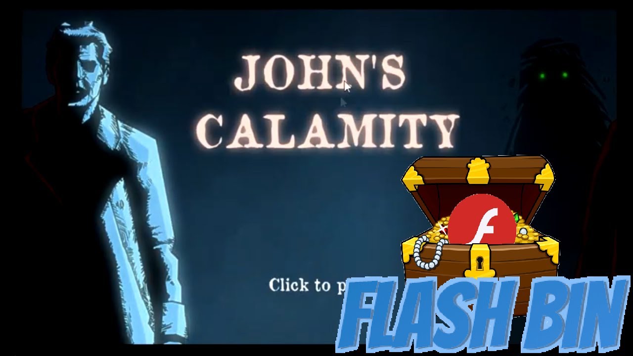 Flashbin: John's Calamity
