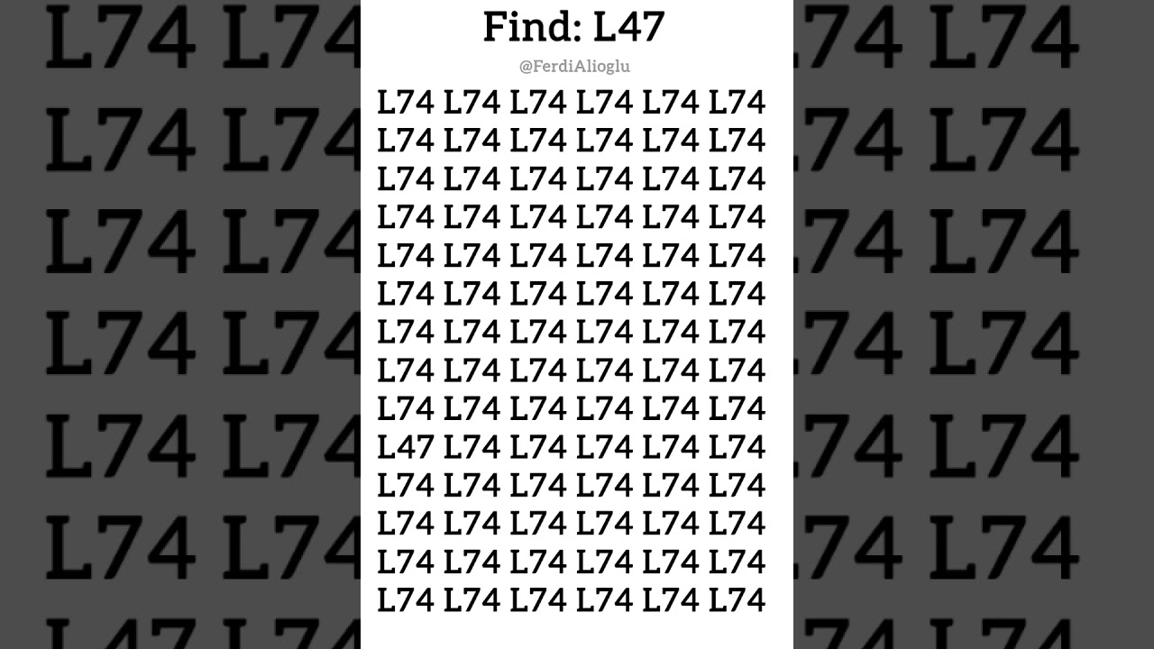 Test your visual perception, find L47 in 5 sec. #maths #eyetest #numbergame #riddles #1k
