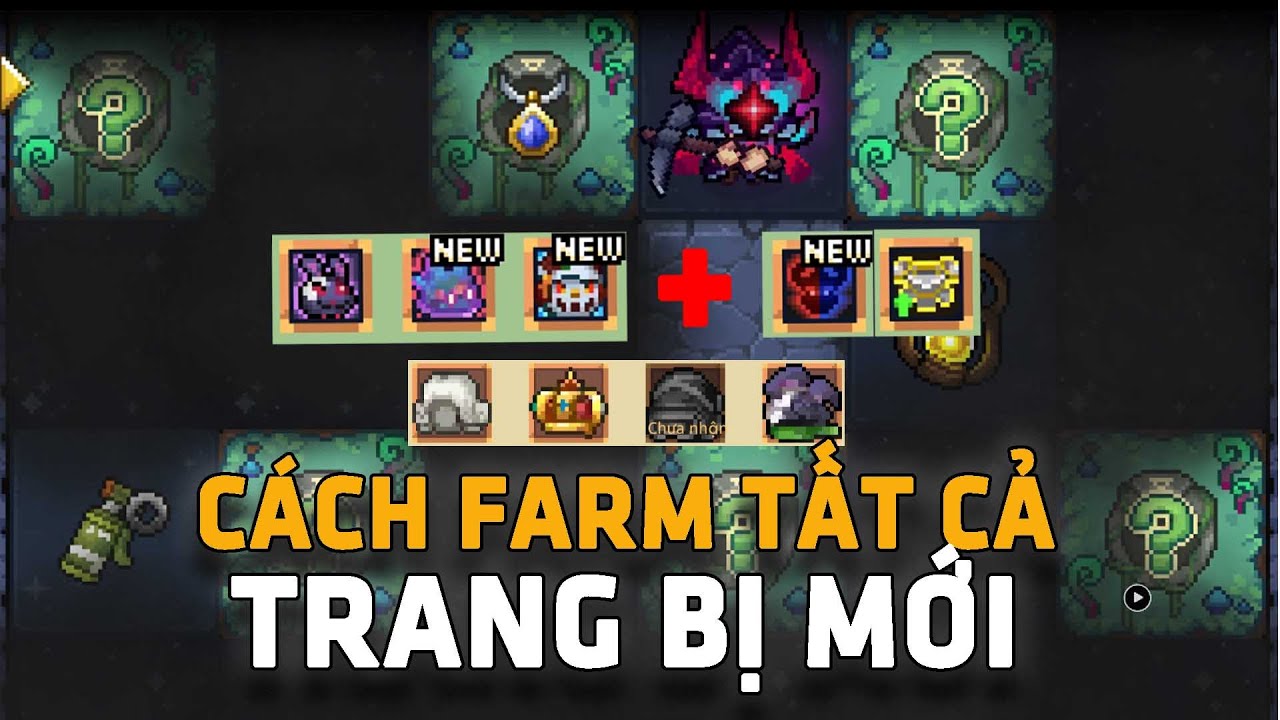 Cách Farm Tất cả ĐỒ MỚI trong Soul Knight Prequel SS4