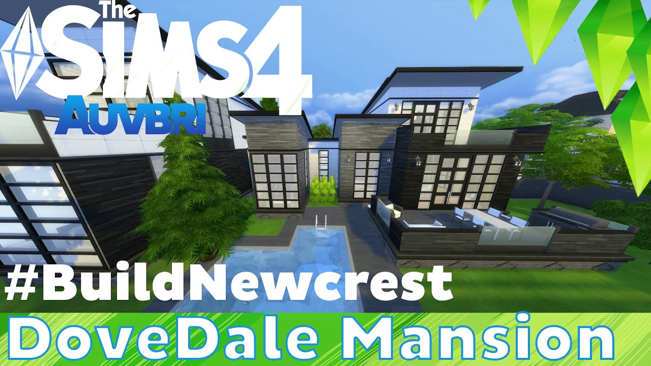 The Sims 4 - #BuildNewcrest - DoveDale Mansion
