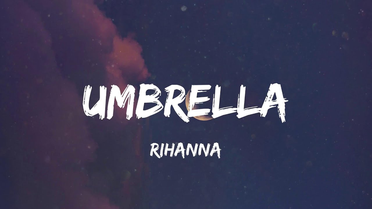 Rihanna - Umbrella (Lyric Video) | Far East Movement, Jay Sean,...