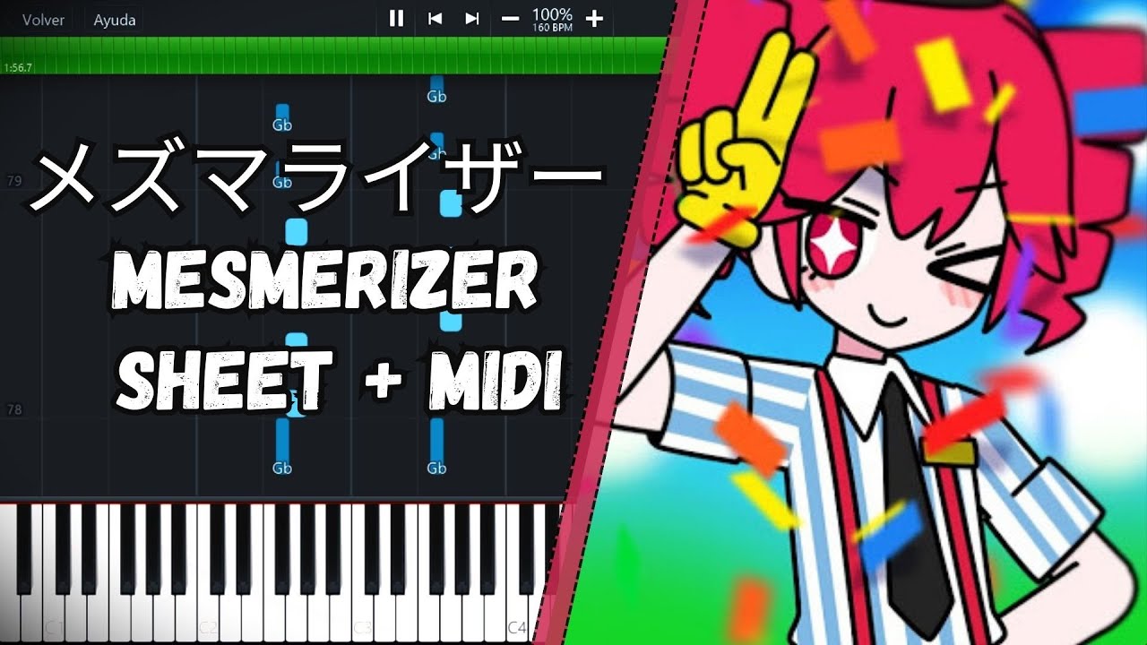 メズマライザー Mesmerizer / Satsuki (32ki) PIANO TUTORIAL SHEET + MIDI