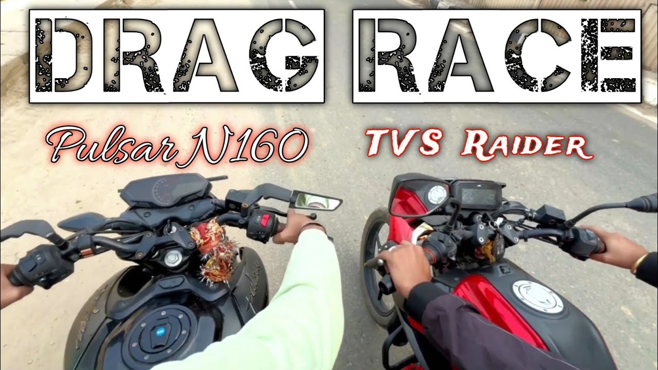 Pulsar n160 vs TVS Raider drag race | pulsar n160 drag race | #pulsarn160