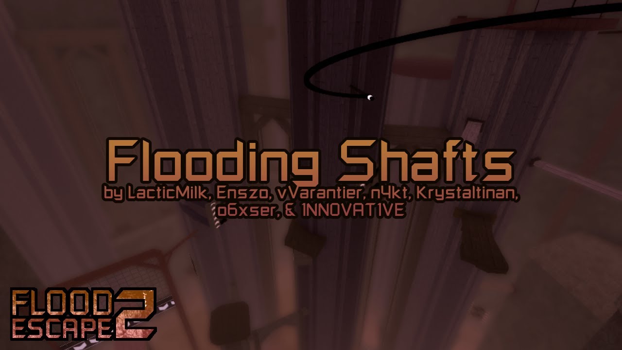 Flooding Shafts (Crazy+) by LacticMilk, Enszo, vVarantier + others | FE2CM