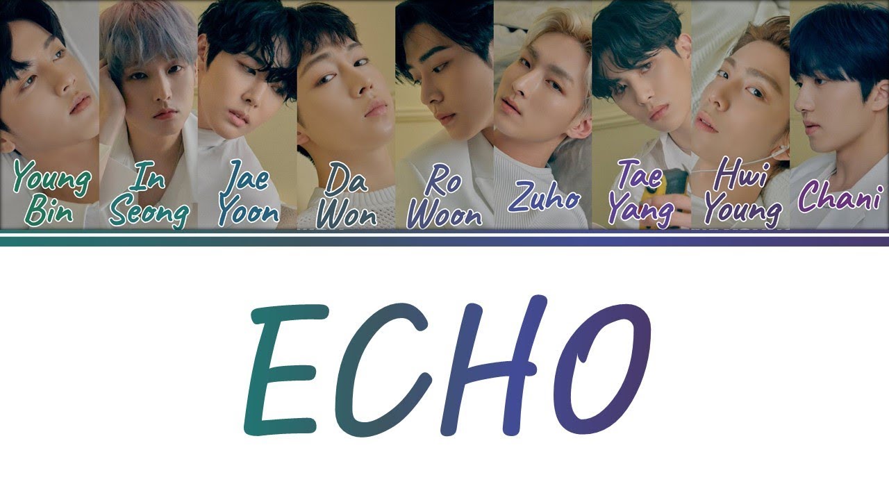 [Color Coded Lyrics] SF9 - Echo (Han/Rom/Eng)