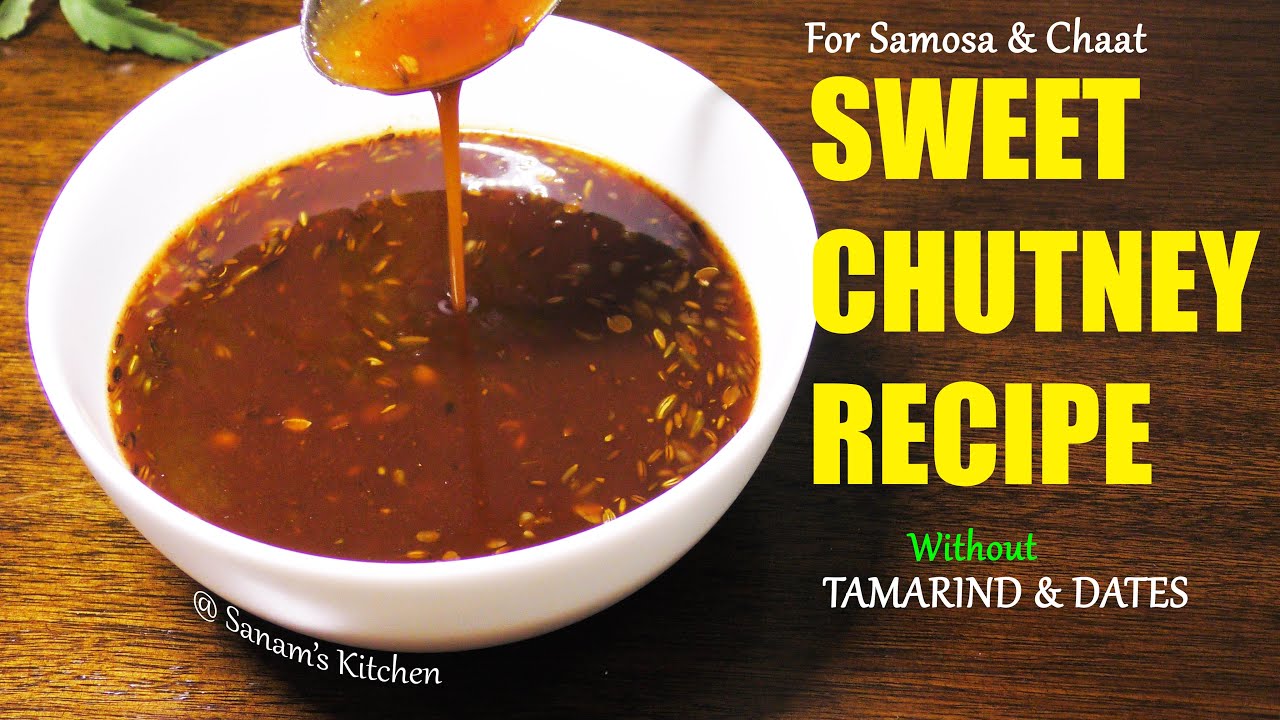 SWEET CHUTNEY RECIPE FOR SAMOSA & CHAAT | without tamarind and dates