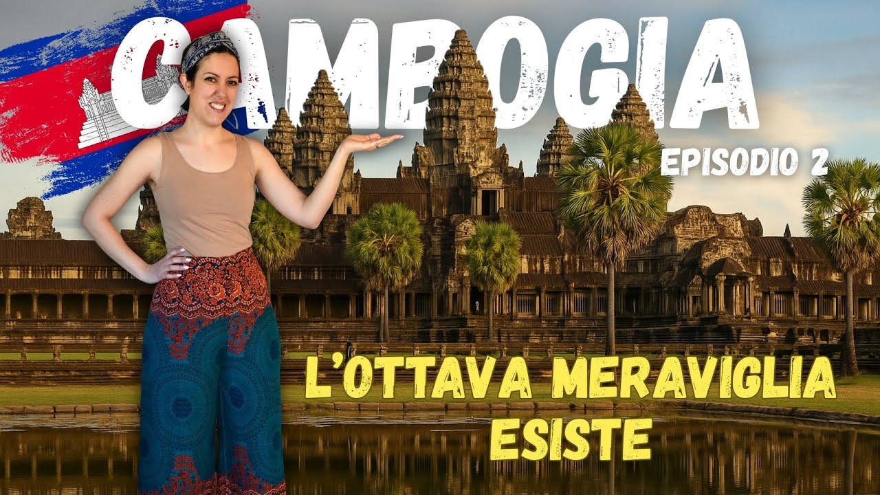 🇰🇭 Le meraviglie della CAMBOGIA: dai templi di ANGKOR alle campagne intorno al MEKONG (ep. 2/2) 🇰🇭